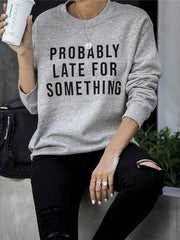 Casual Round Neck Something Printed Sweatshirt